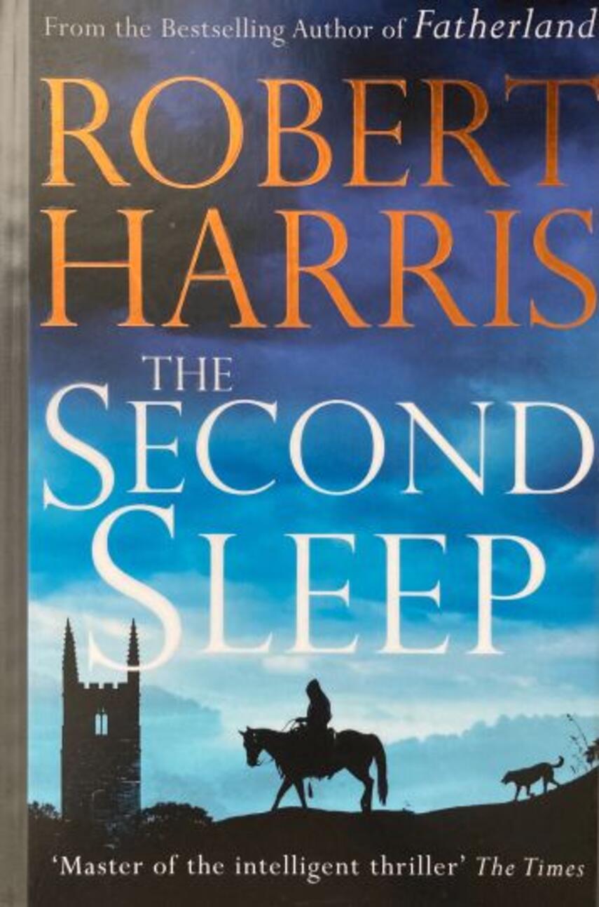 Robert Harris (f. 1957): The second sleep