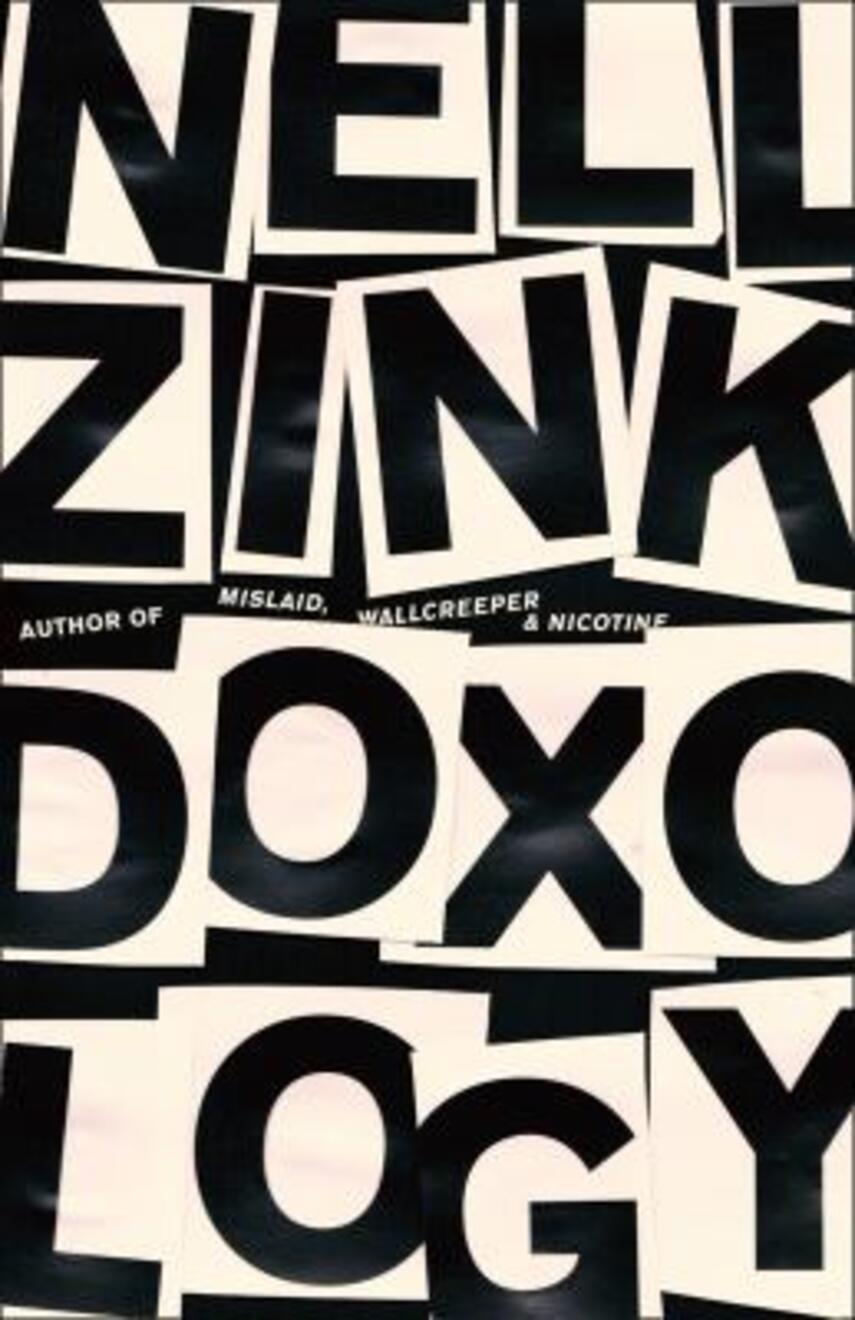 Nell Zink (f. 1964): Doxology
