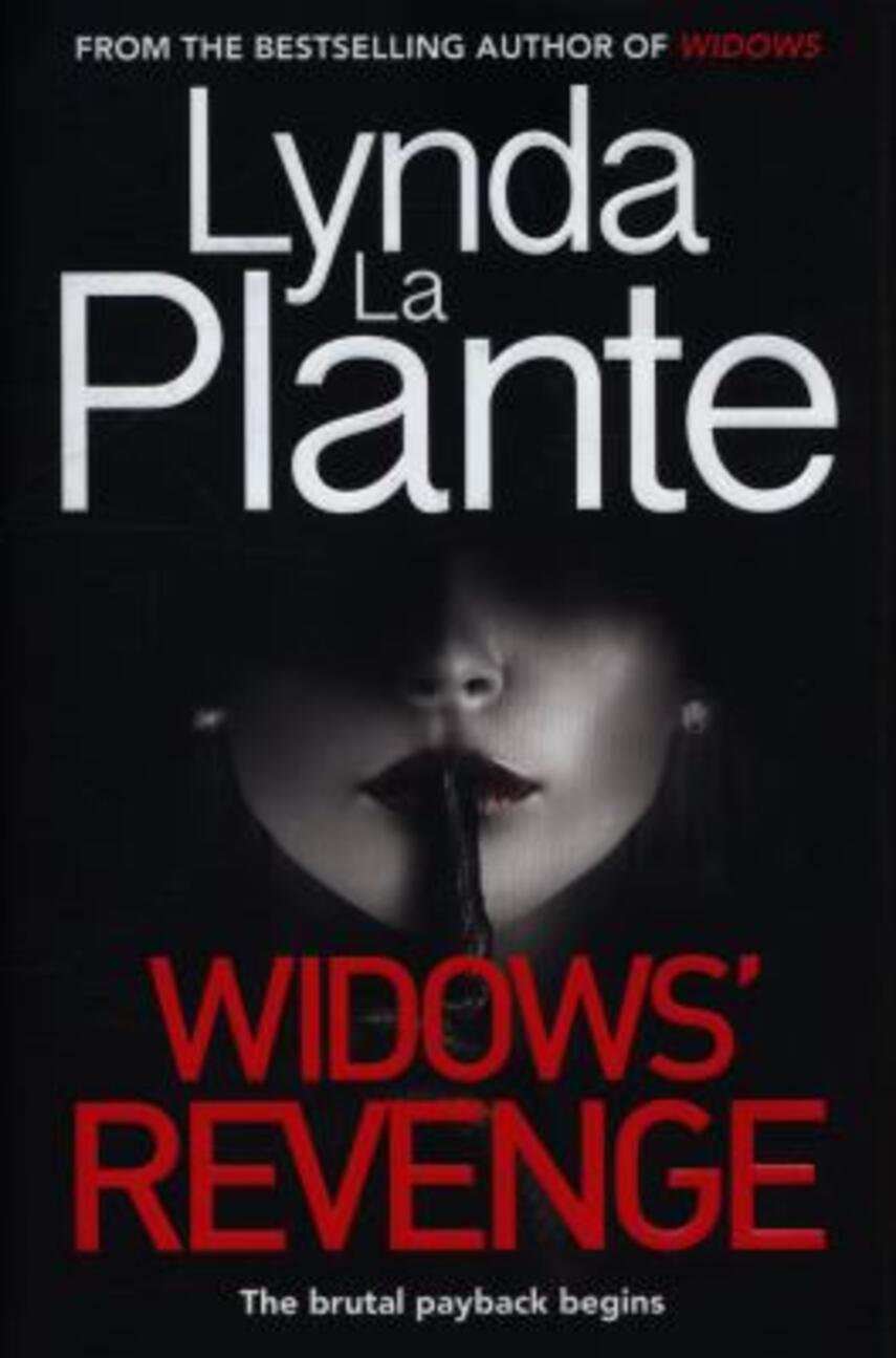 Lynda La Plante: Widows' revenge