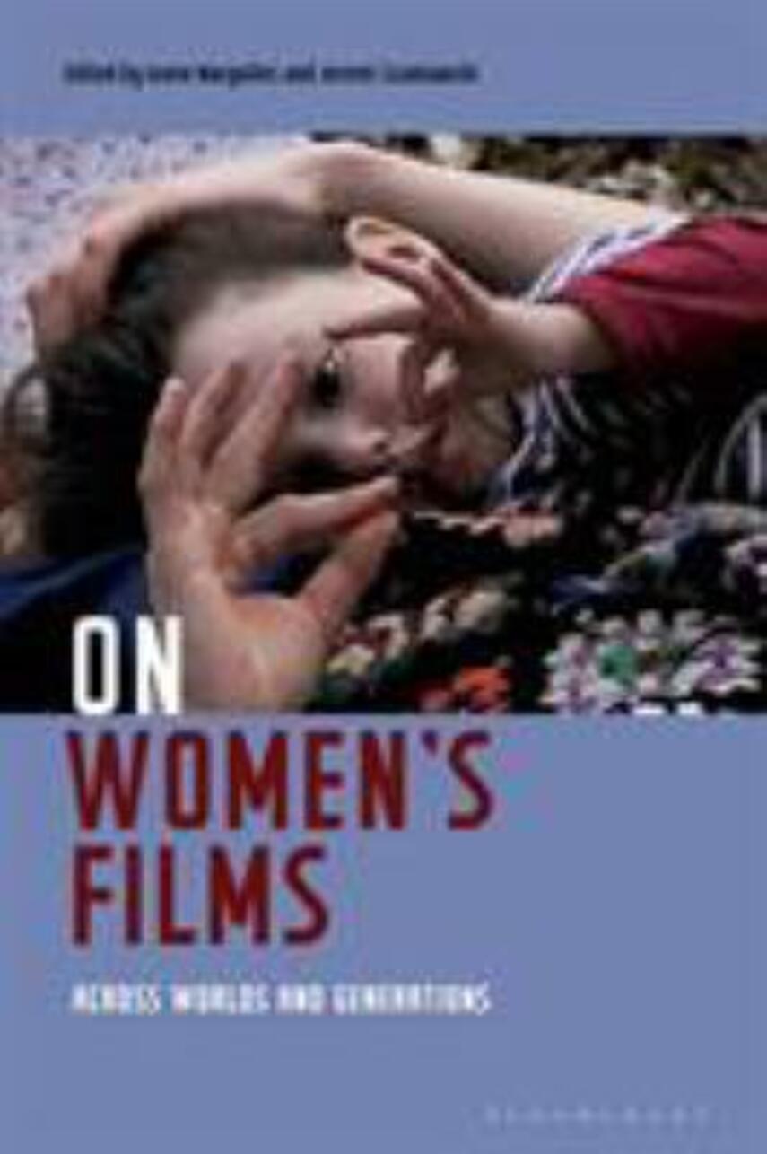 : On women's films : across worlds and generations