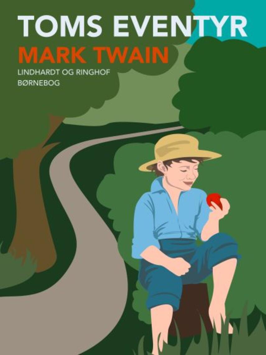 Mark Twain: Toms eventyr