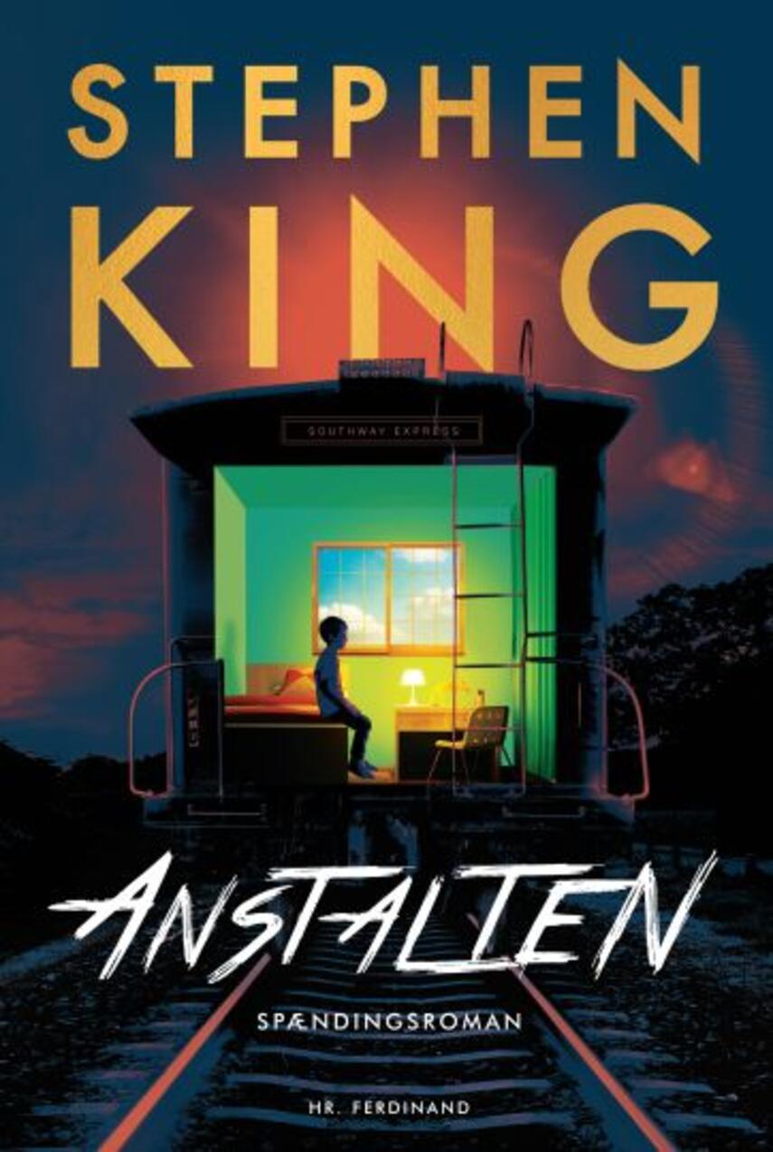 Stephen King (f. 1947): Anstalten : spændingsroman