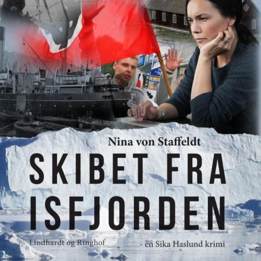 Nina von Staffeldt: Skibet fra Isfjorden