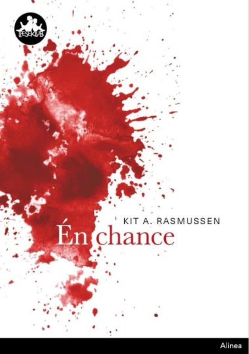 Kit A. Rasmussen: Én chance