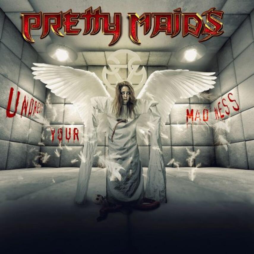 Pretty Maids: Undress your madness