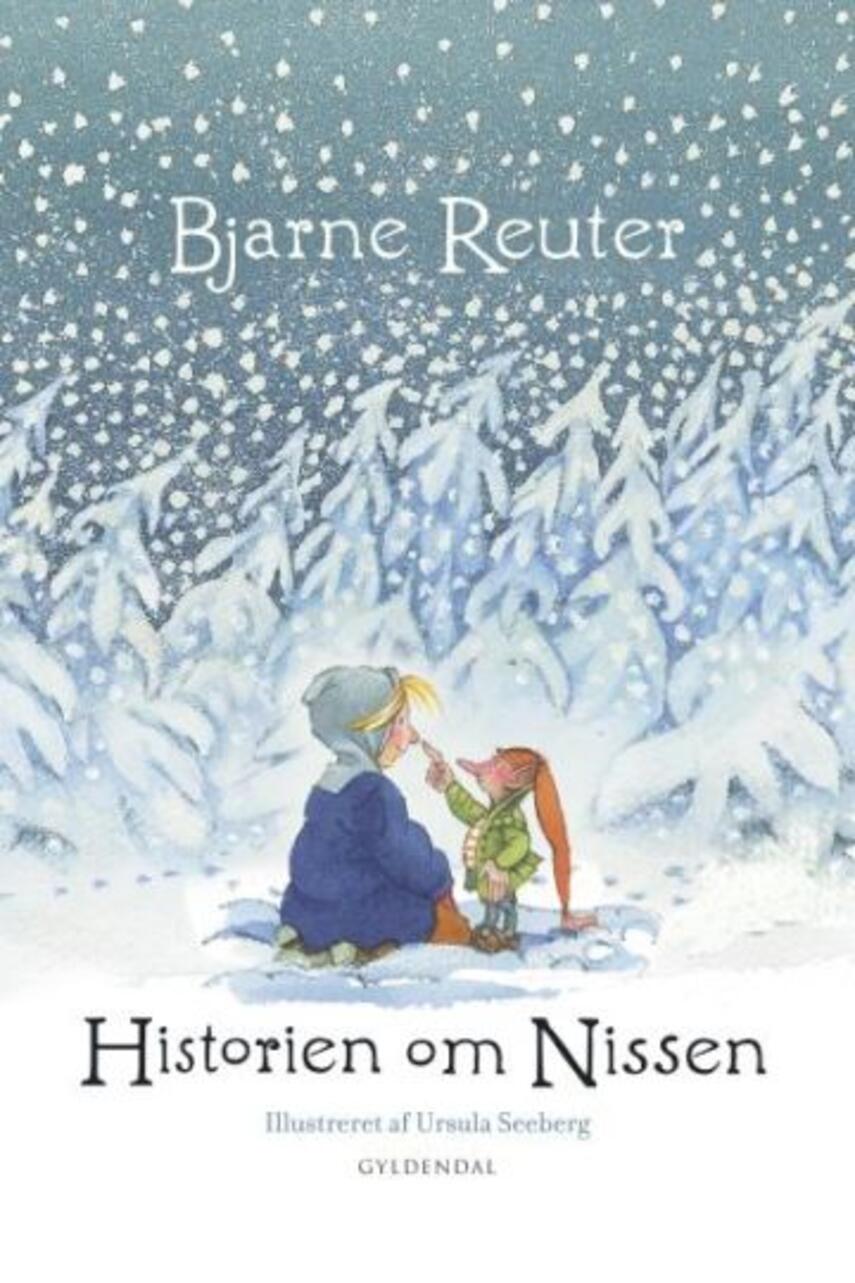 Bjarne Reuter: Historien om nissen