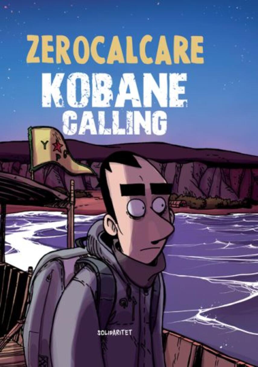 Zerocalcare: Kobane calling
