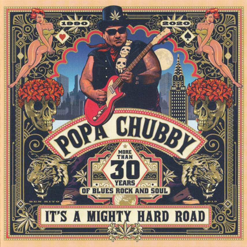 Popa Chubby: It's a mighty hard road