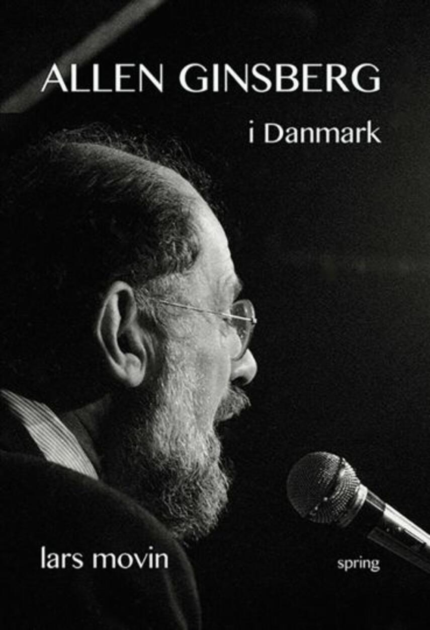 Lars Movin: Allen Ginsberg i Danmark : januar 1983
