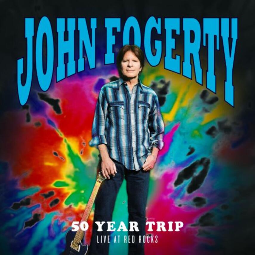 John Fogerty: 50 year trip : live at Red Rocks