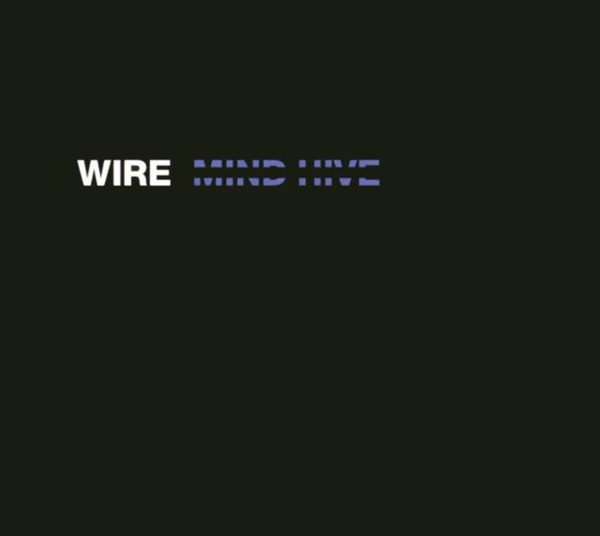 Wire: Mind hive