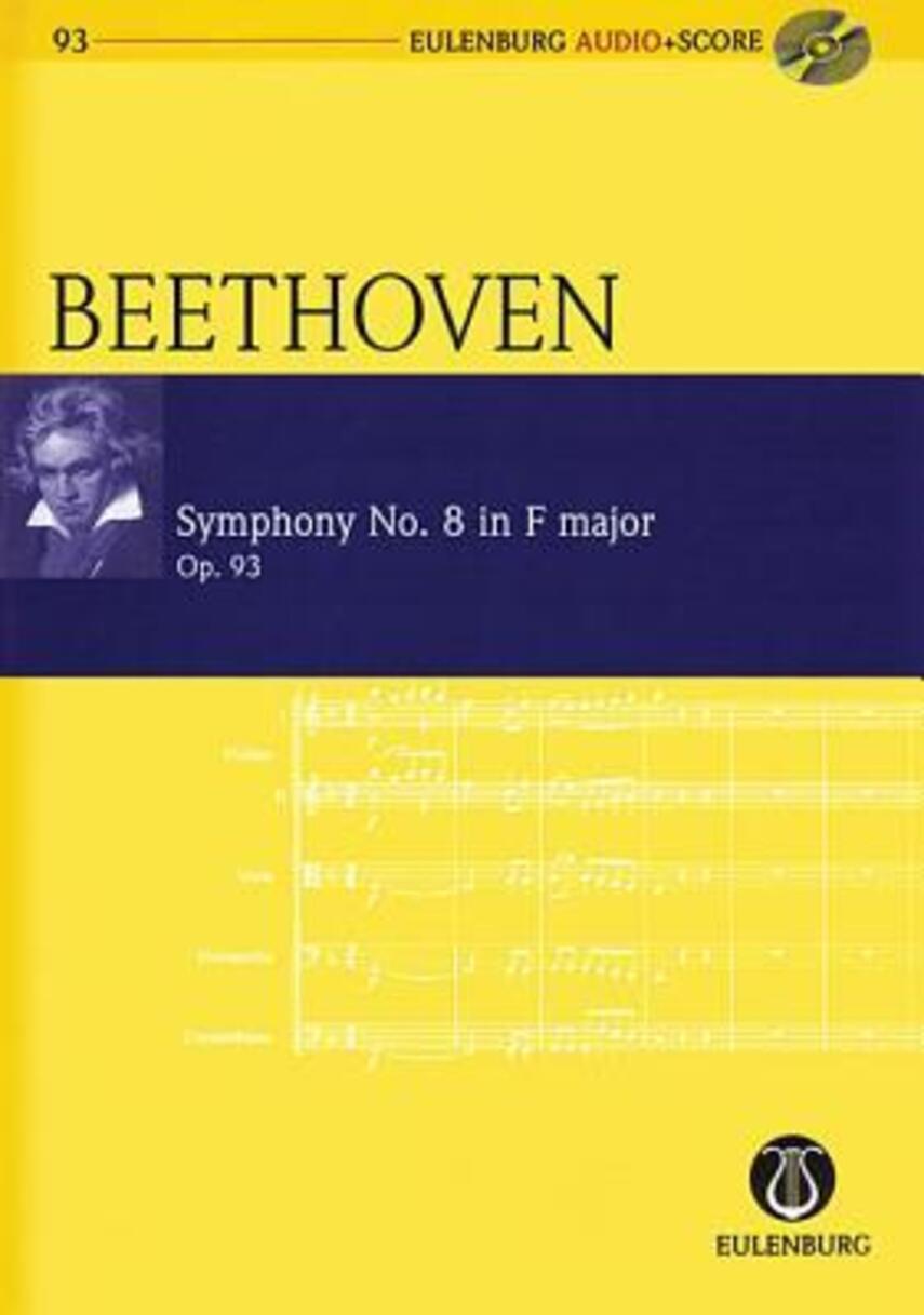 Ludwig van Beethoven: Symfoni nr. 8, F-dur, opus 93 (Udgave med cd, ved Richard Clarke)
