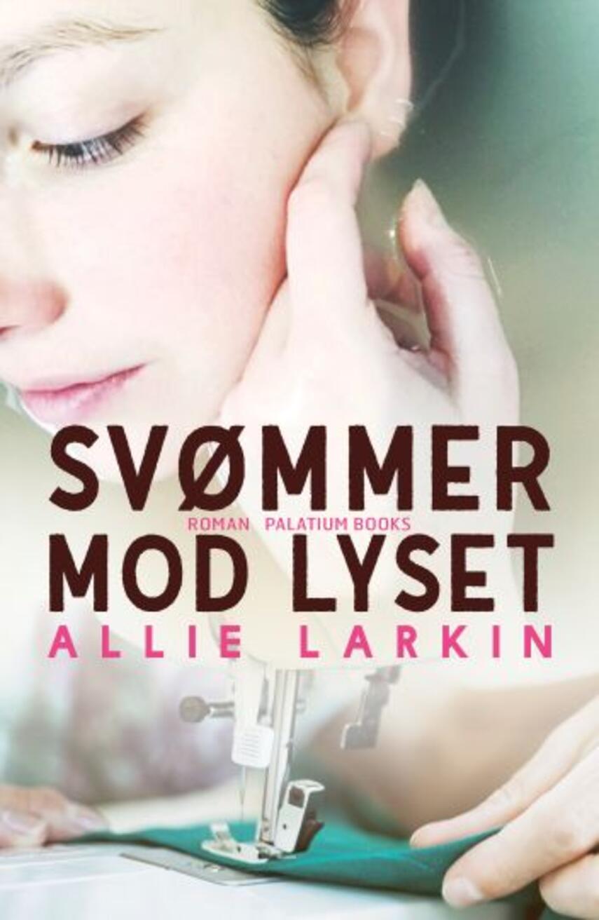 Allie Larkin: Svømmer mod lyset : roman