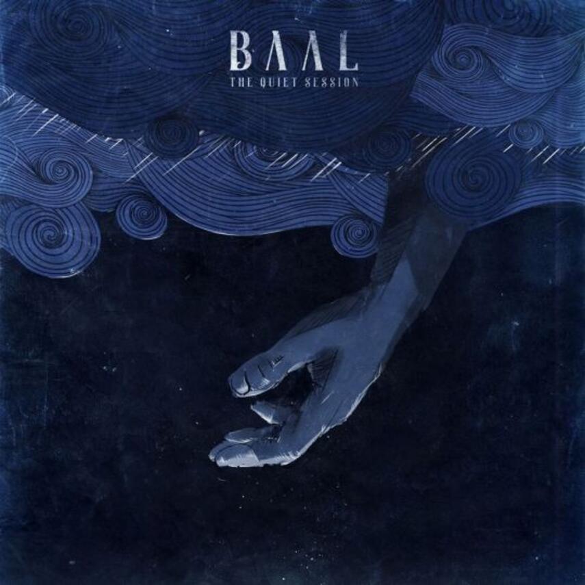 Baal: The quiet session