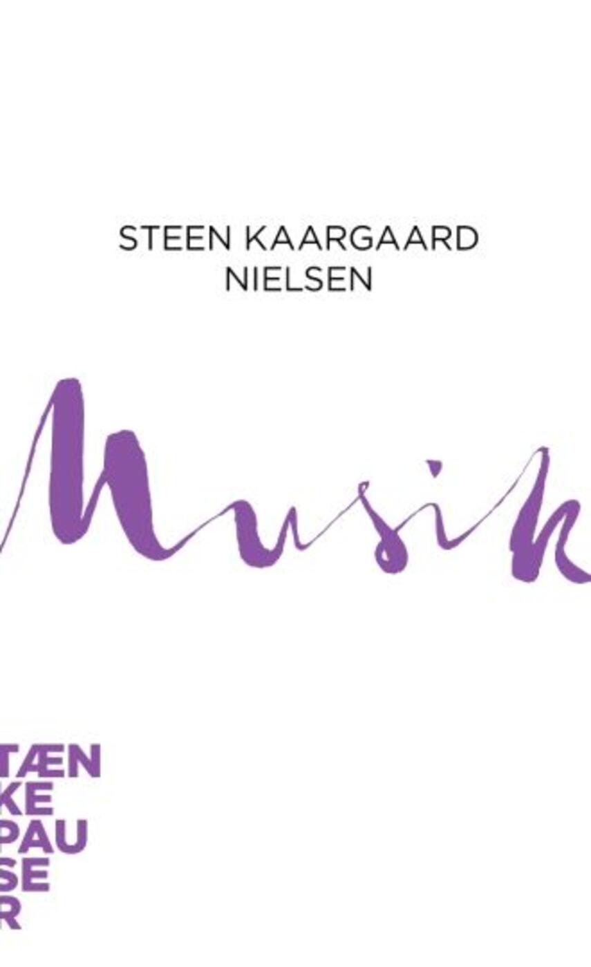 Steen Kaargaard Nielsen: Musik