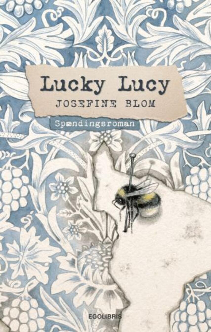 Josefine Blom: Lucky Lucy