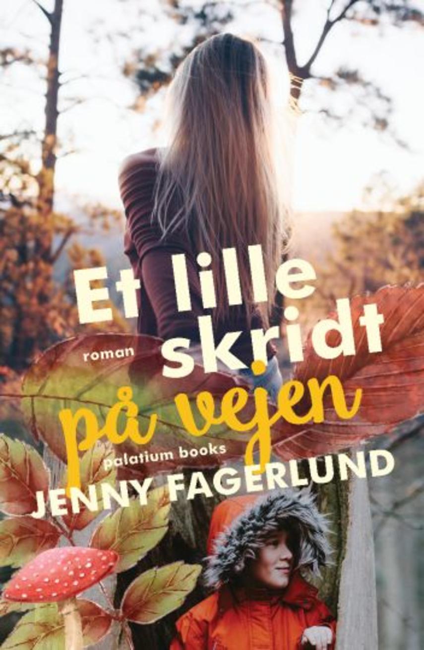Jenny Fagerlund: Et lille skridt på vejen