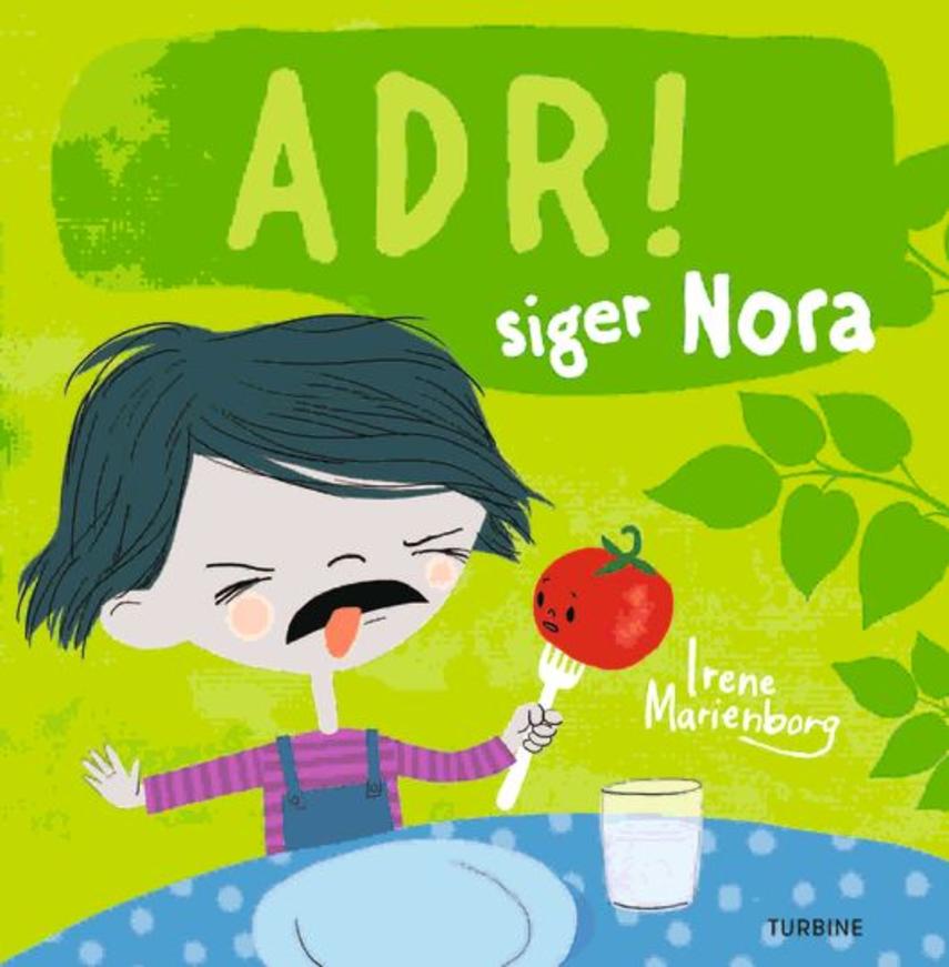 Irene Marienborg: Adr! siger Nora