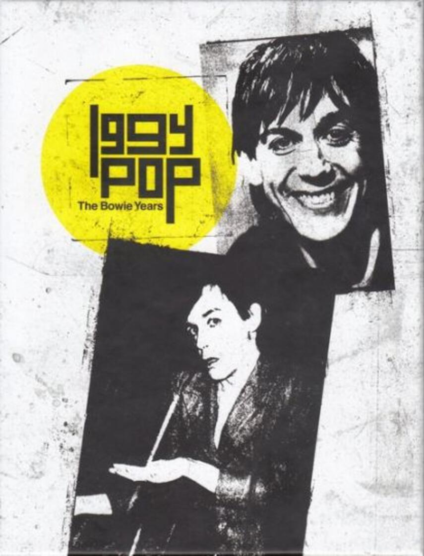Iggy Pop: The Bowie years