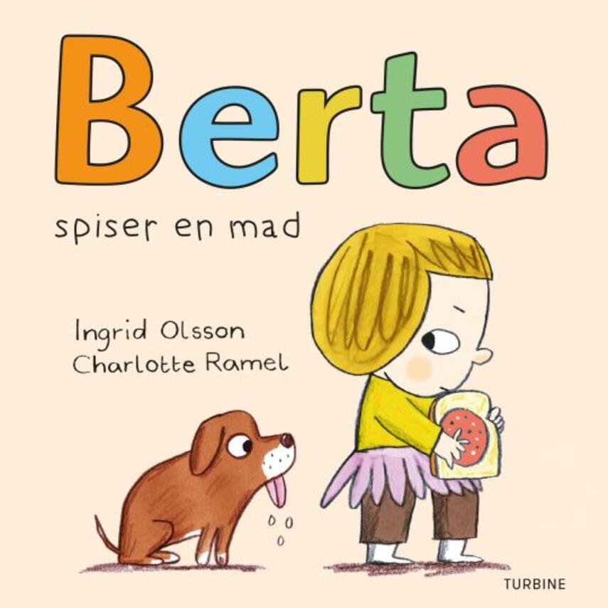 Ingrid Olsson (f. 1977), Charlotte Ramel: Berta spiser en mad