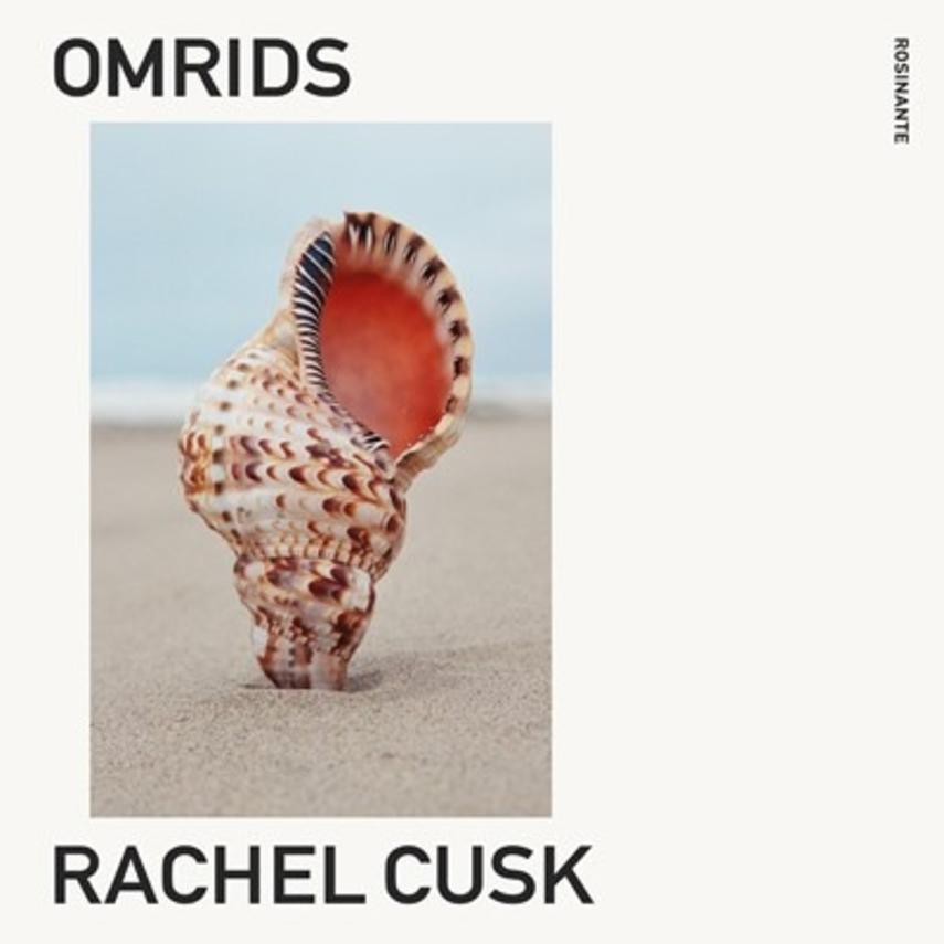 Rachel Cusk: Omrids (mp3)