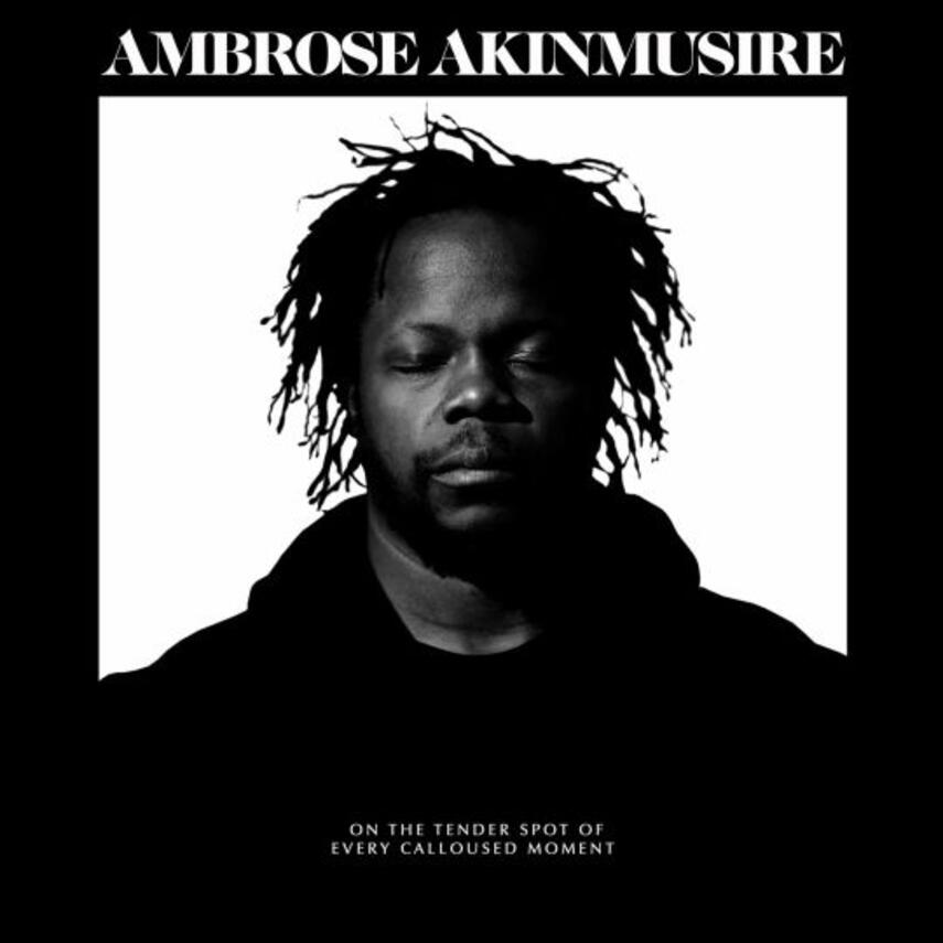Ambrose Akinmusire: On the tender spot of every calloused moment