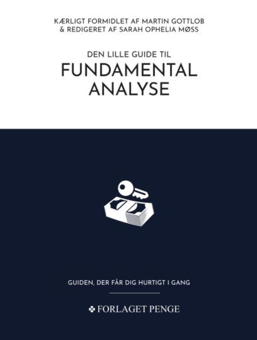 Martin Gottlob: Den lille guide til fundamental analyse