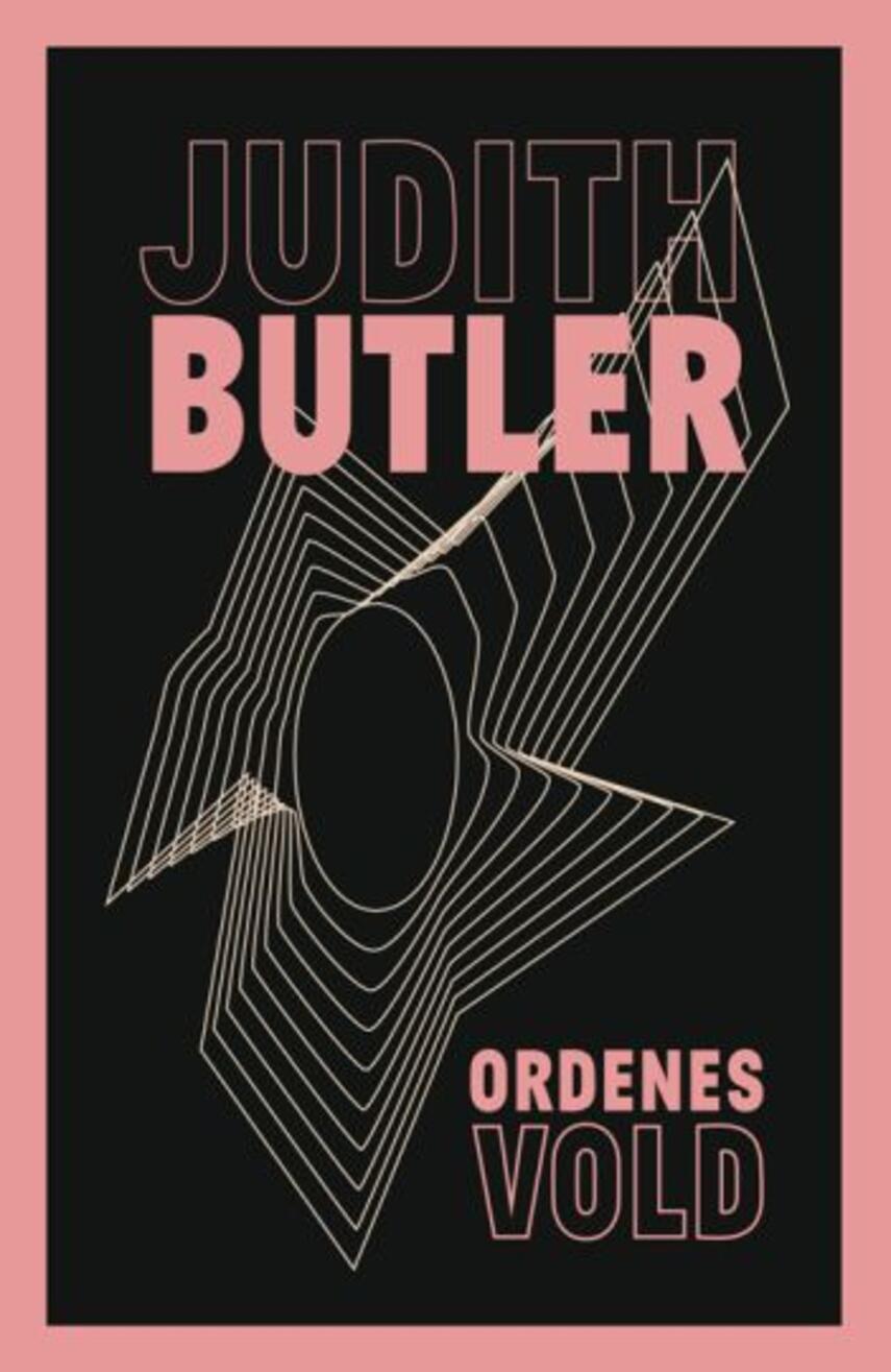 Judith Butler: Ordenes vold