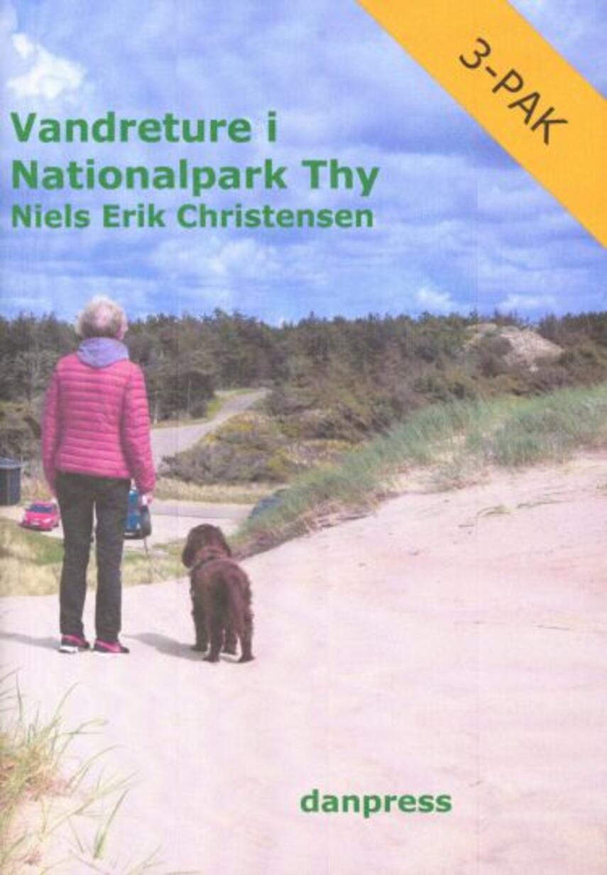 Niels Erik Christensen (f. 1947): Vandreture i Nationalpark Thy