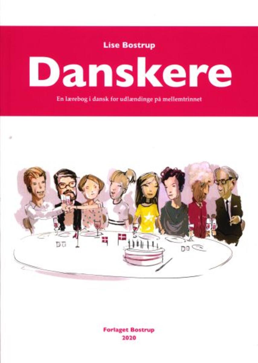 Lise Bostrup: Danskere : en lærebog i dansk for udlændinge på mellemtrinnet (2019)