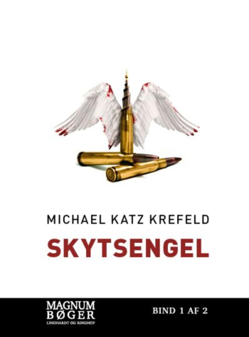 Michael Katz Krefeld: Skytsengel. Bind 2 (Magnumbøger)