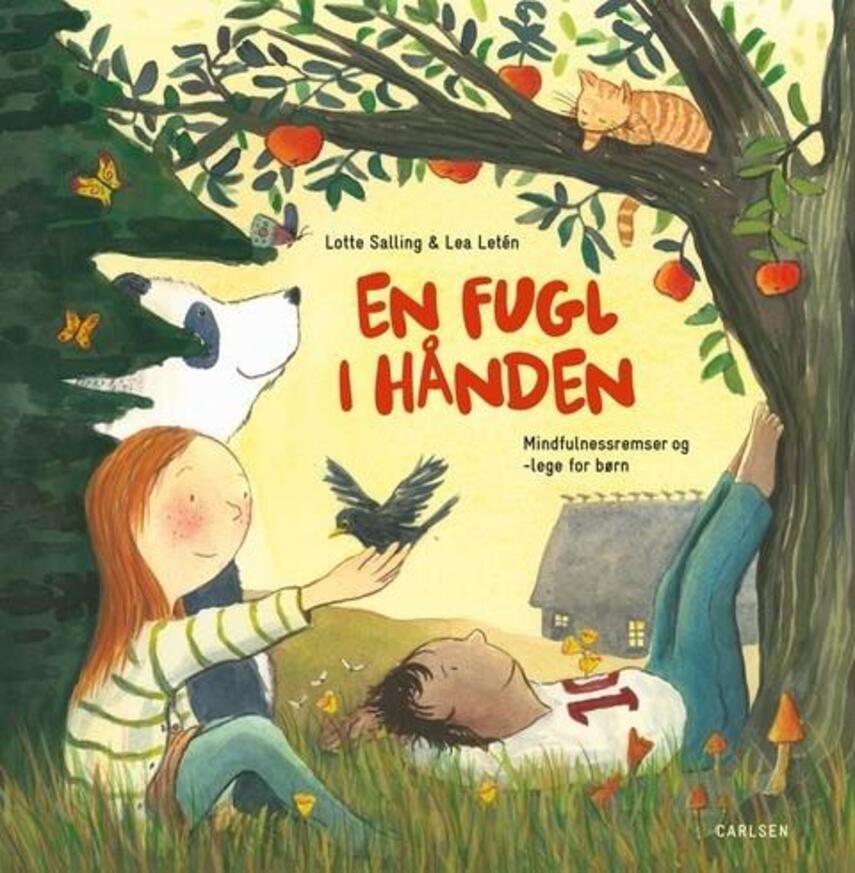 Lotte Salling, Lea Letén: En fugl i hånden : mindfulnessremser og -lege for børn