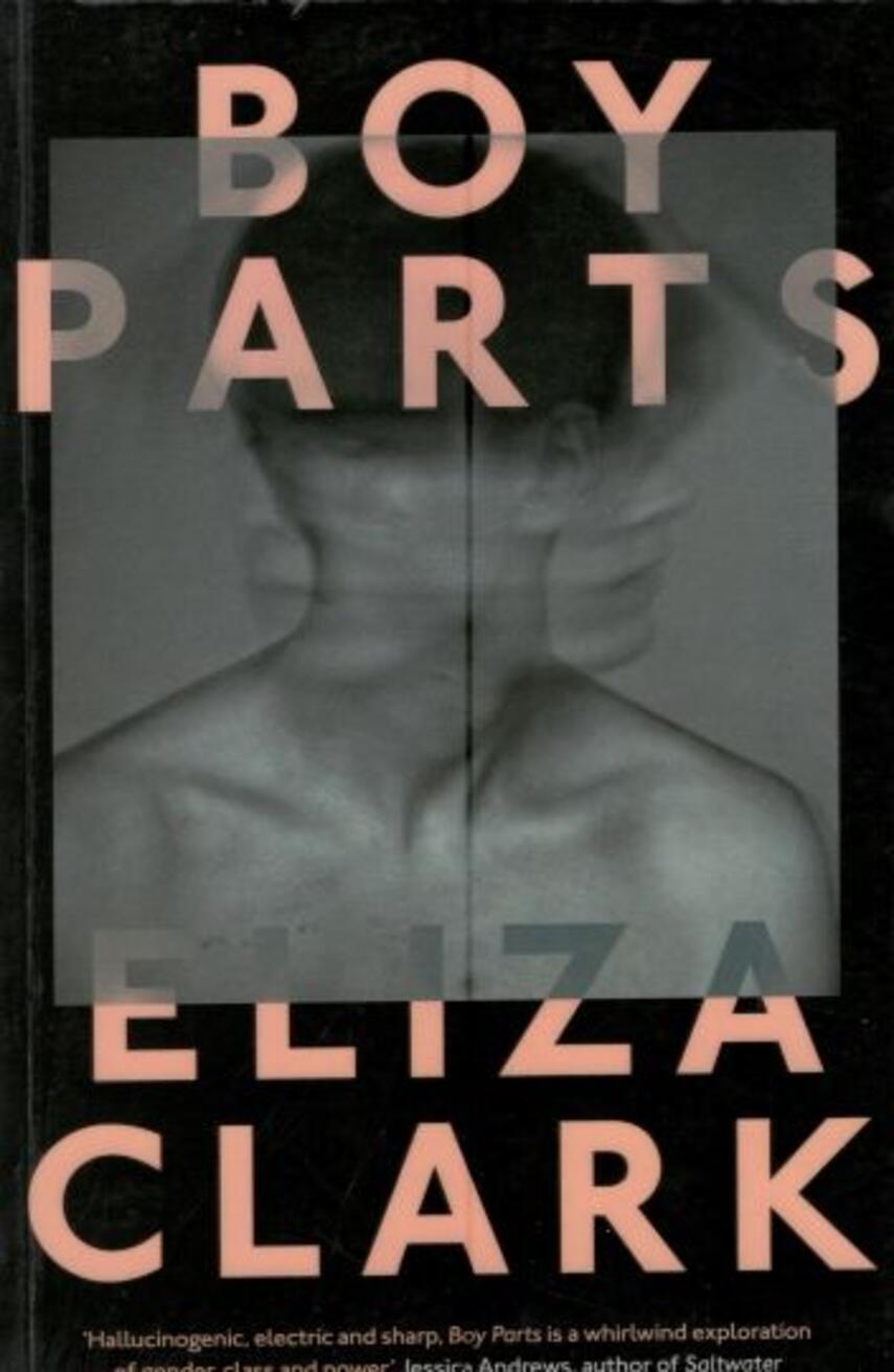 Eliza Clark: Boy parts