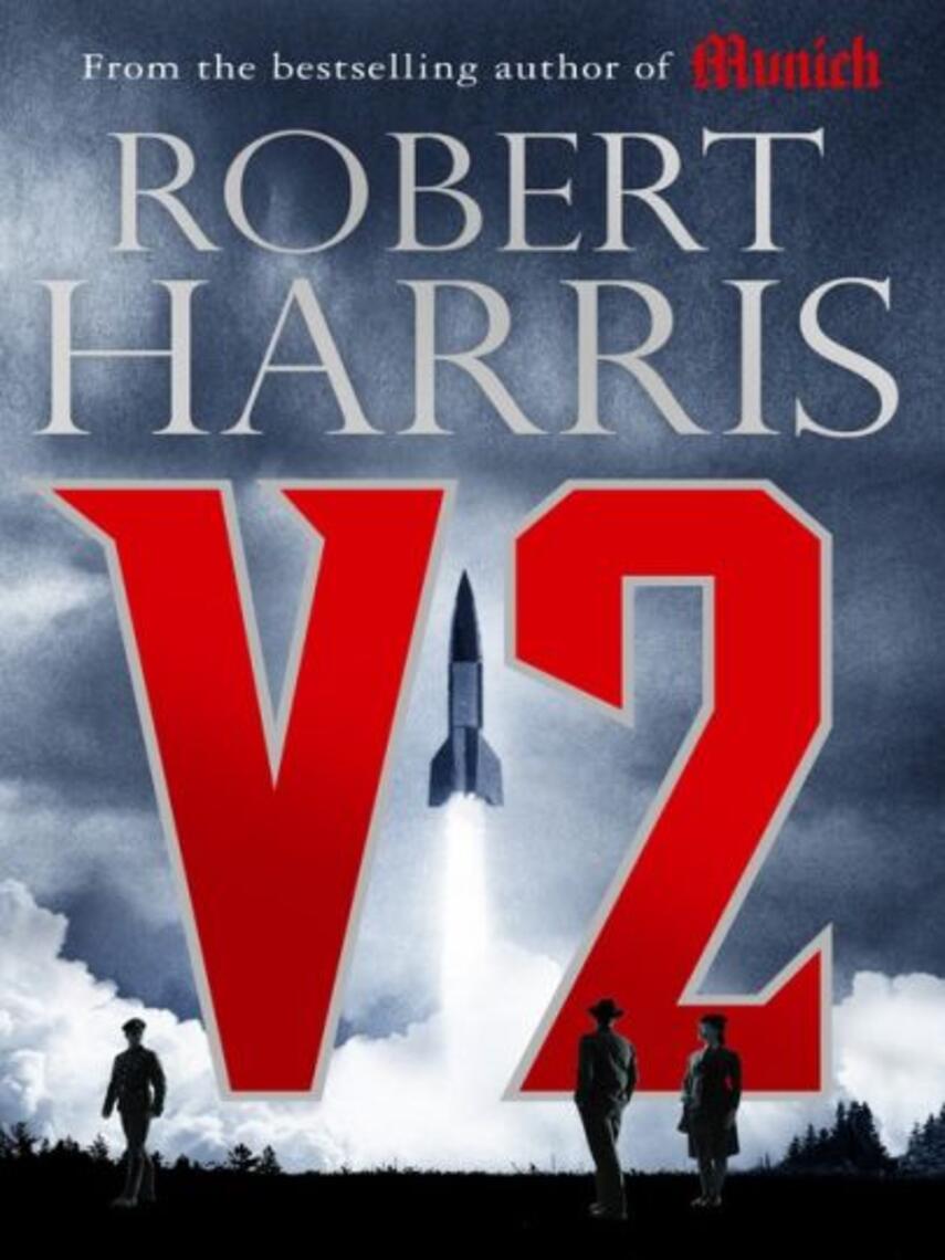 Robert Harris (f. 1957): V2