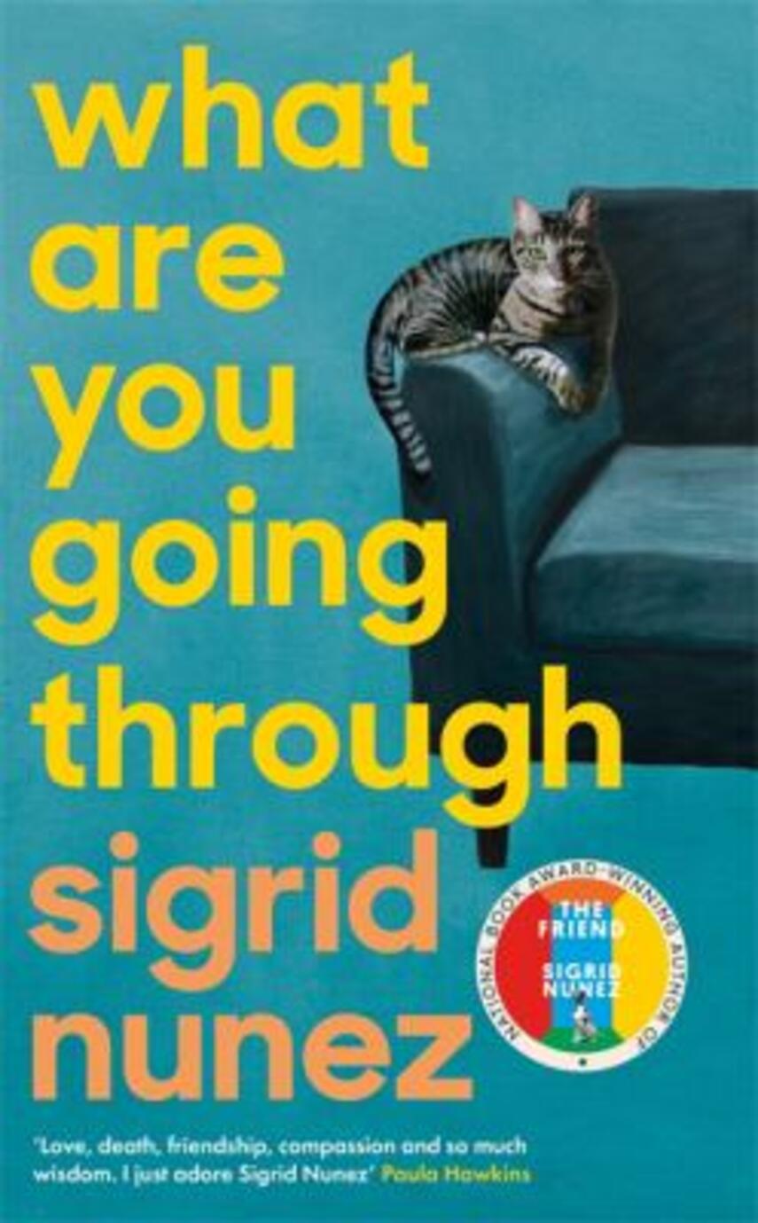 Sigrid Nunez (f. 1951): What are you going through
