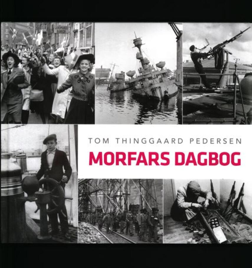 Tom Thinggaard Pedersen: Morfars dagbog