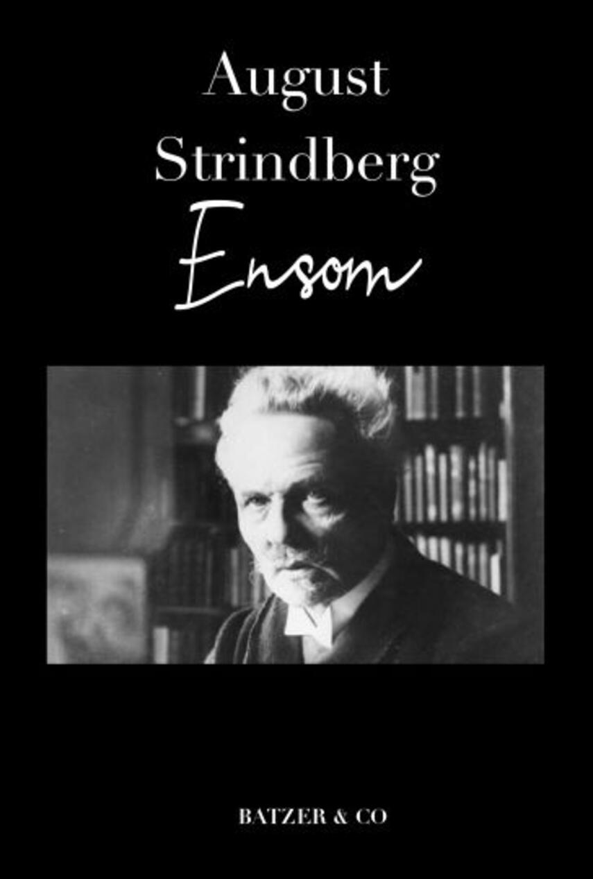August Strindberg: Ensom