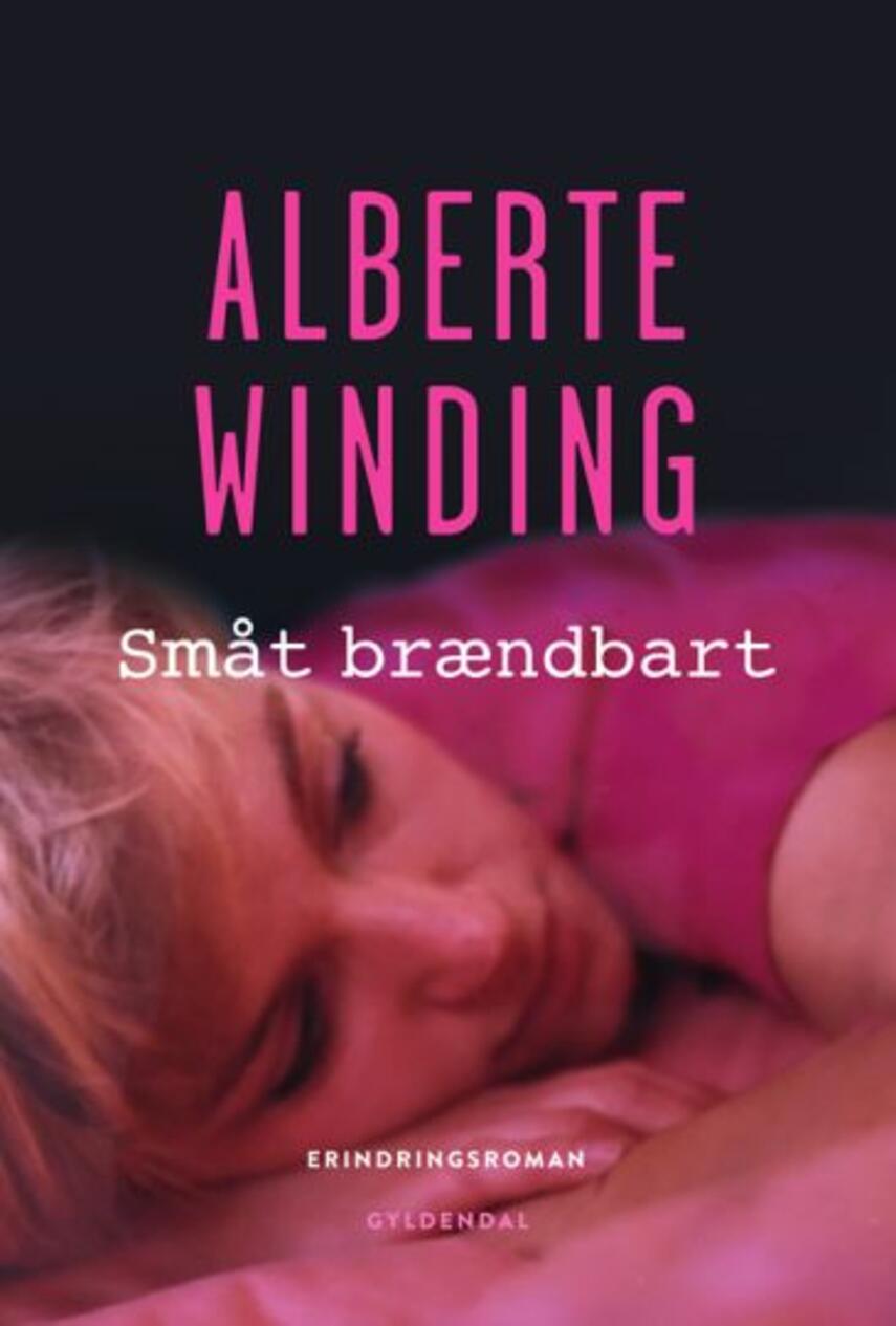 Alberte Winding: Småt brændbart