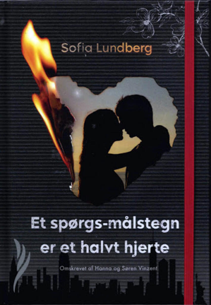 Sofia Lundberg (f. 1974): Et spørgsmålstegn er et halvt hjerte (Læselyst)