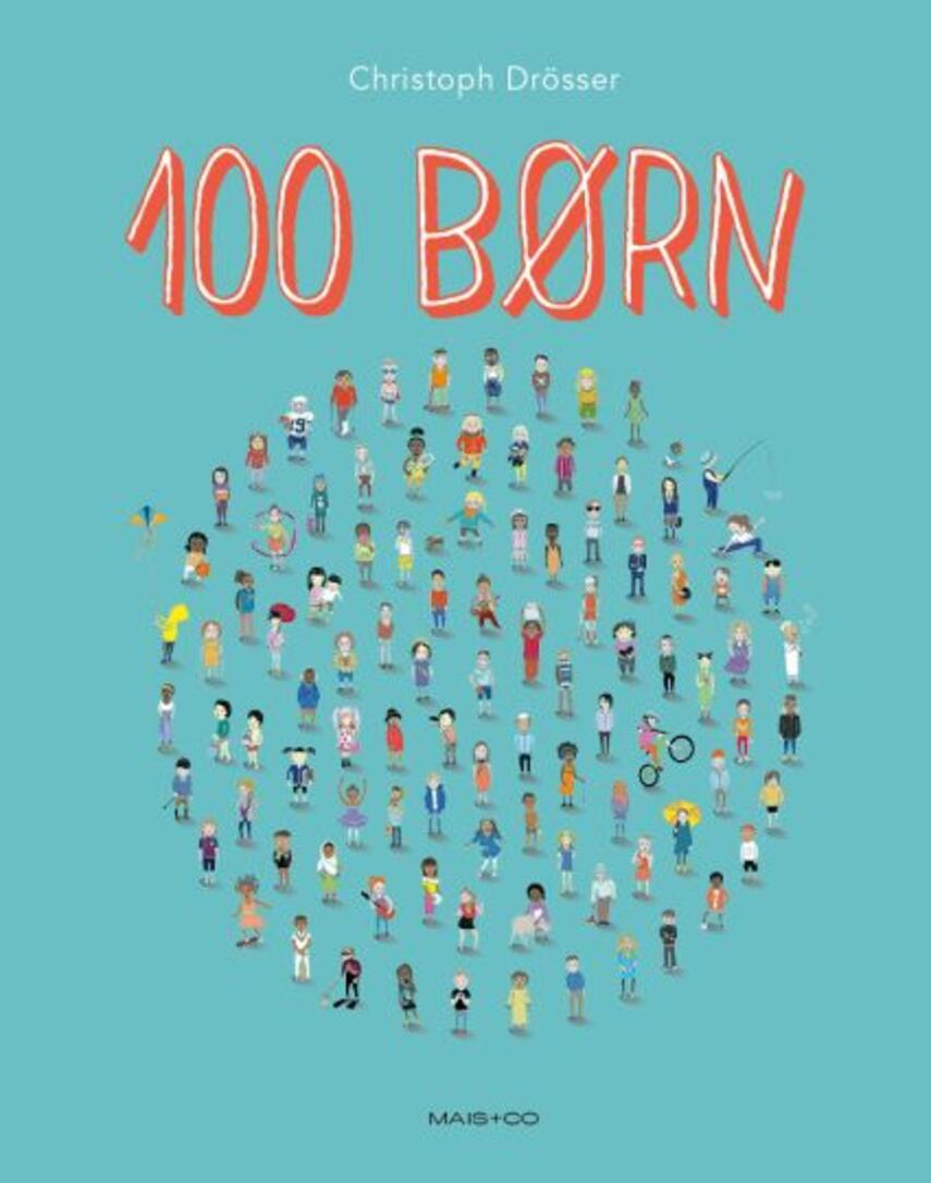 Christoph Drösser: 100 børn