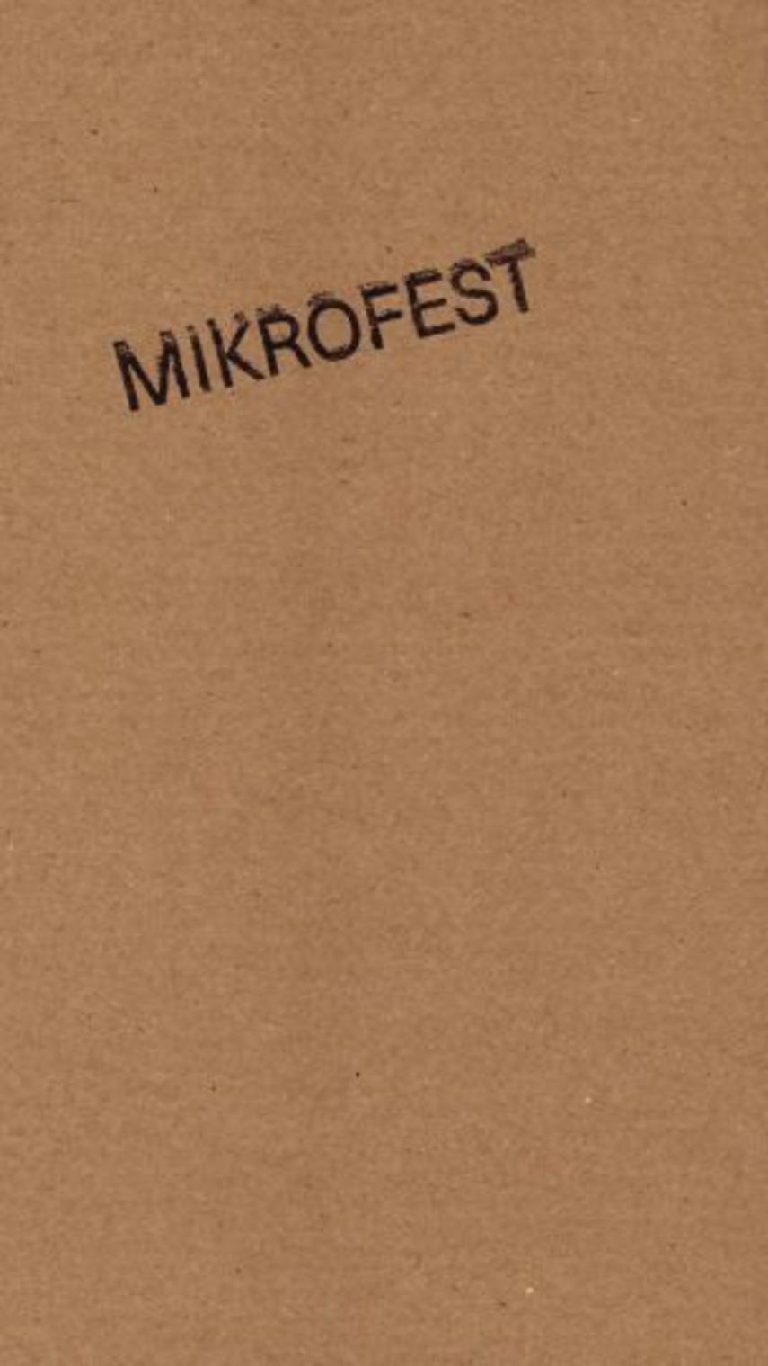 : Mikrofest : 24 mikro-manifester fra uafhængige danske forlag