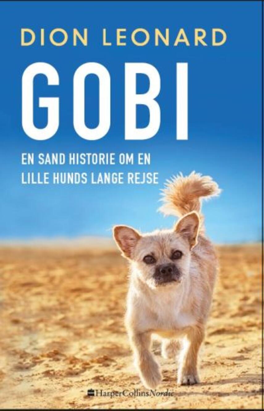 Dion Leonard: Gobi : en sand historie om en lille hunds lange rejse