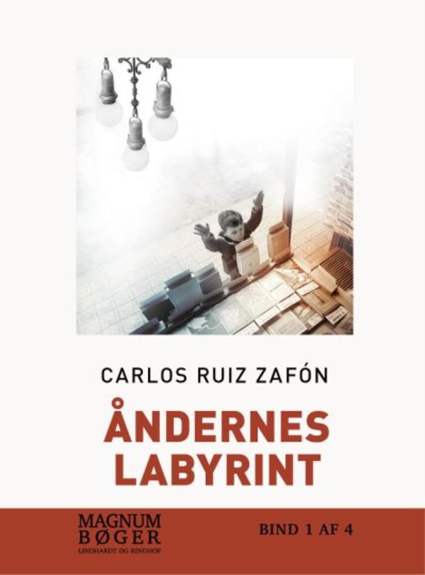 Carlos Ruiz Zafón: Åndernes labyrint. Bind 4 (Magnumbøger)