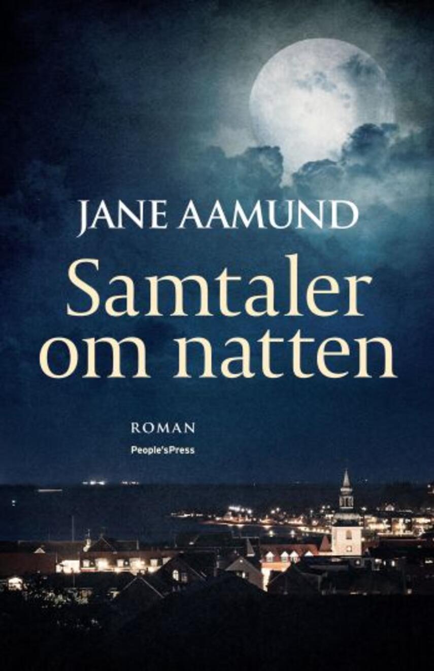 Jane Aamund: Samtaler om natten : roman