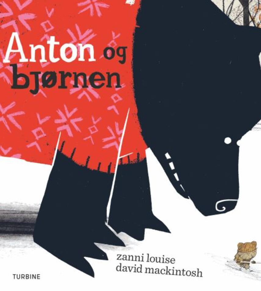 Zanni Louise, David Mackintosh: Anton og bjørnen