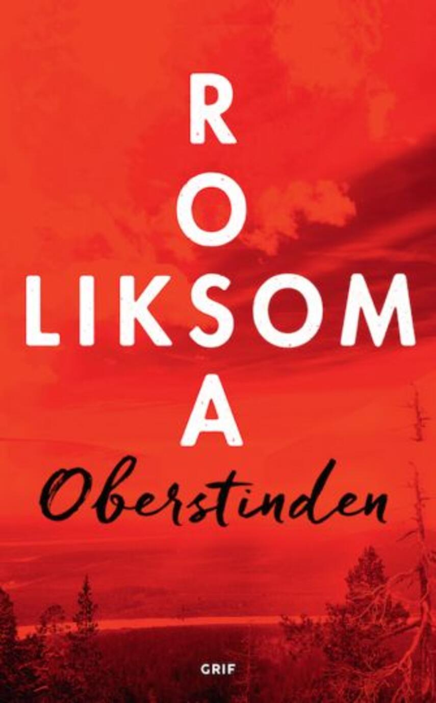 Rosa Liksom: Oberstinden : roman