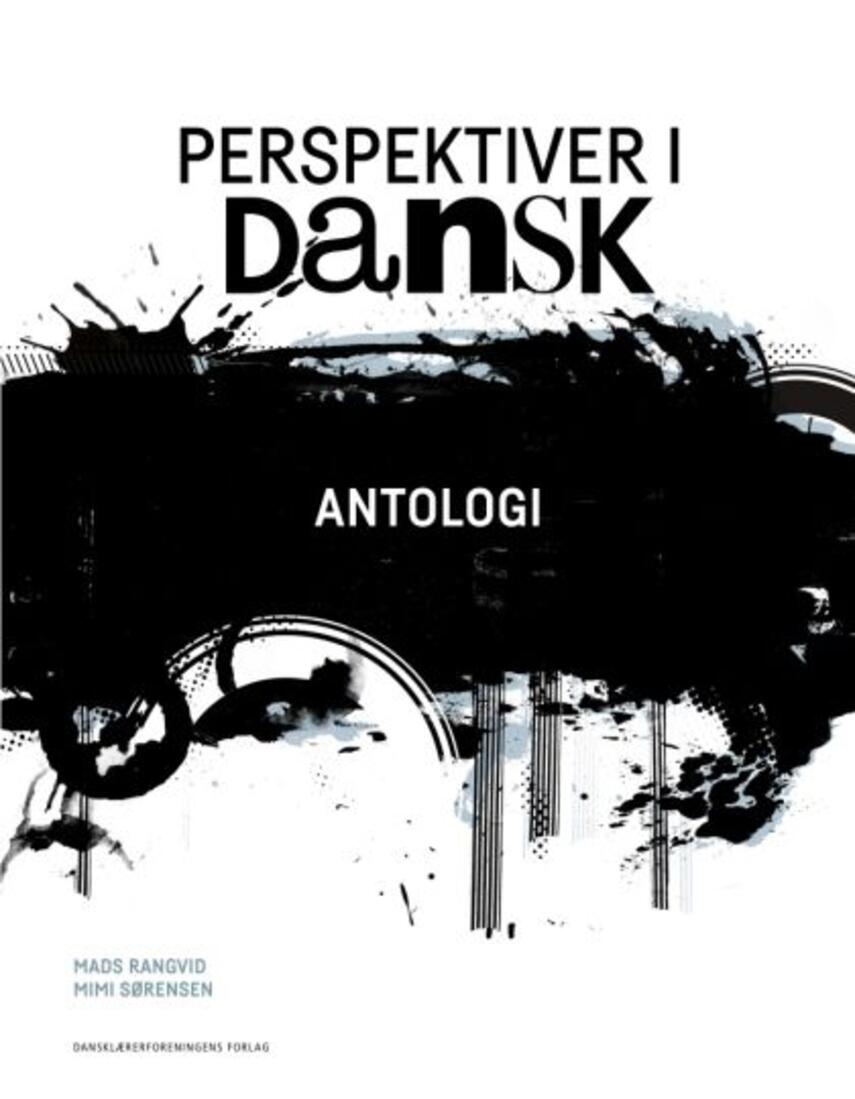 : Perspektiver i dansk : grundbog. Antologi