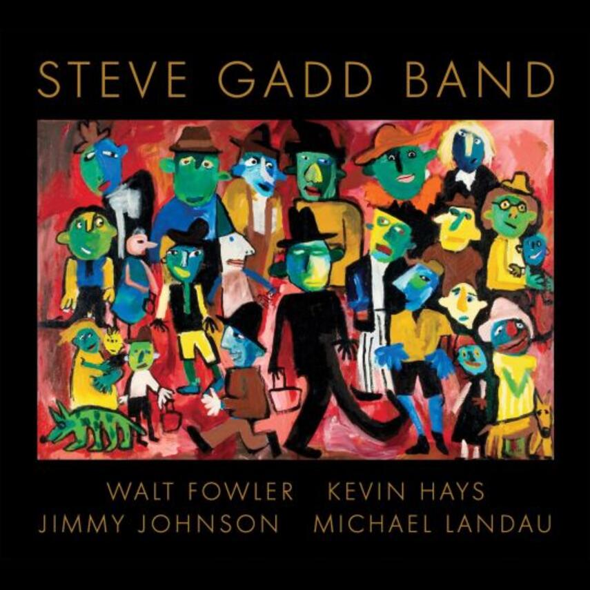Steve Gadd: Steve Gadd Band