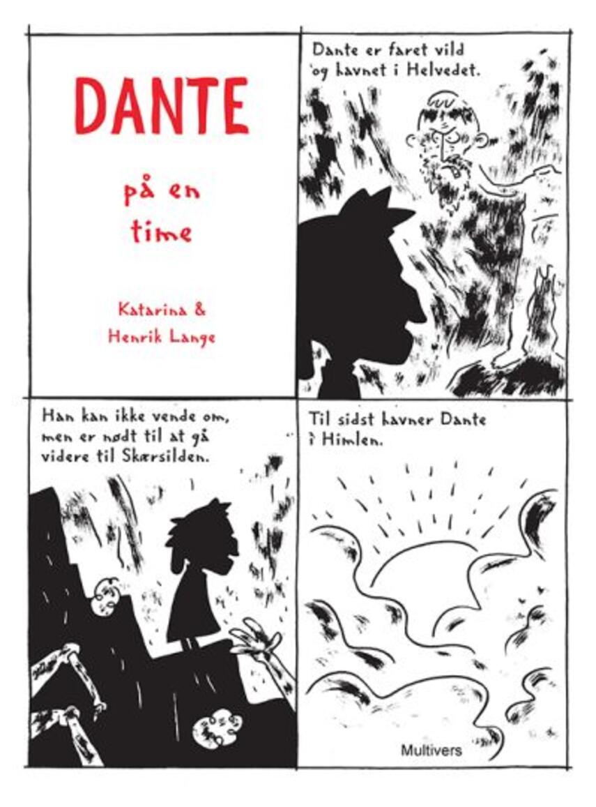 Katarina Lange (f. 1972), Henrik Lange (f. 1972): Dante på en time