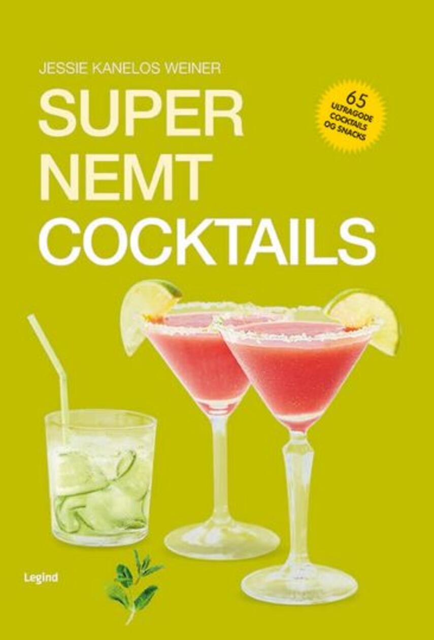 Jessie Kanelos Weiner: Super nemt cocktails